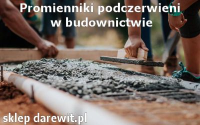 promienniki podczerwieni w budownictwie